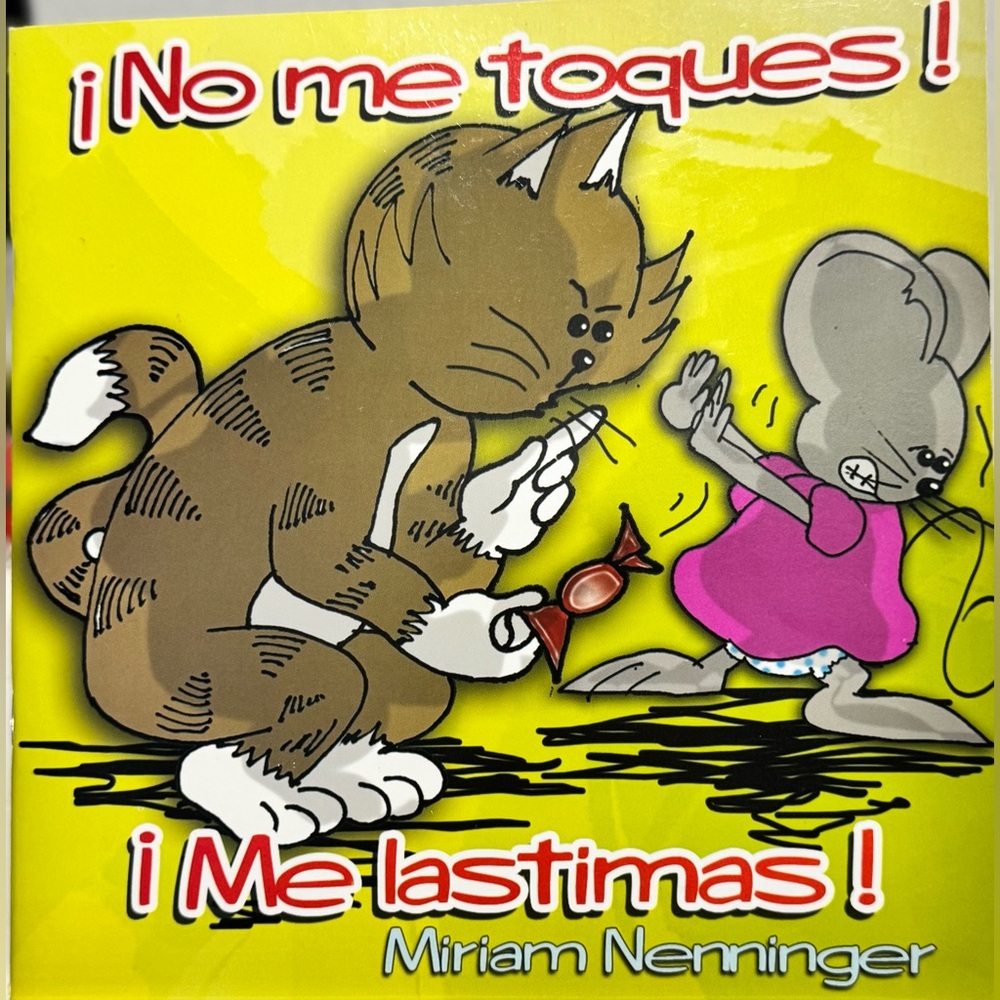 Children's Spanish Book - ¡No me toques! ¡Me lastimas!